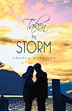 Taken by Storm