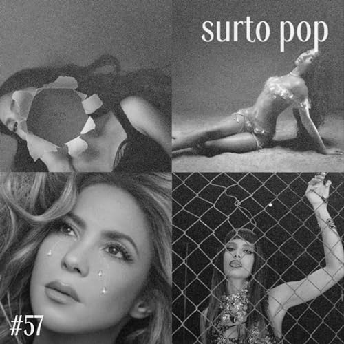 #57 - SHAKIRA, ANITTA, OLIVIA E TYLA