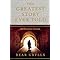 The Greatest Story Ever Told: An Eyewitness Account