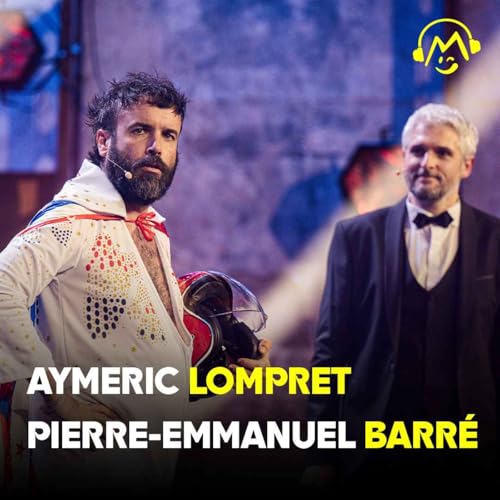 Pierre-Emmanuel Barr&eacute; & Aymeric Lompret &ndash; L'homme-canon