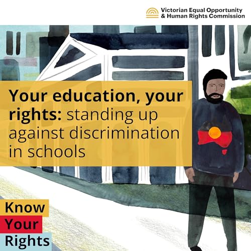 Your education, your rights: standing up against discrimination in schools