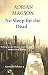 NO SLEEP FOR THE DEAD (GAVIN & PALMER Book 3)