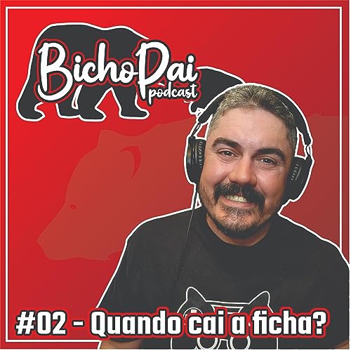#02 - Quando cai a ficha?