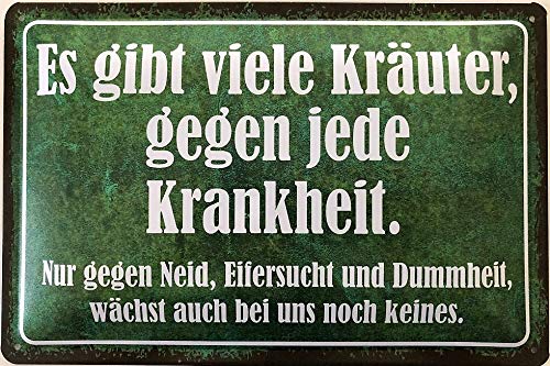 Blechschild 30 x 20 cm Spruch: es gibt viel Kräuter