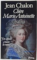 Chère Marie-Antoinette 2262005257 Book Cover