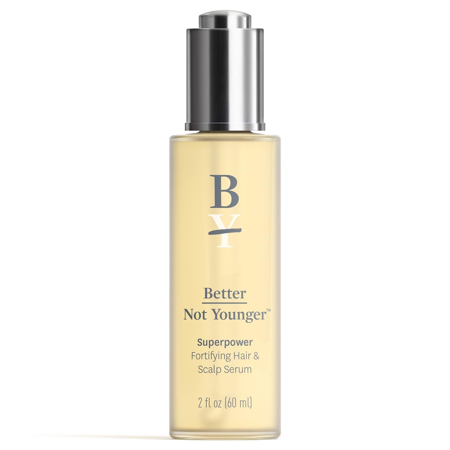 Better Not Younger Superpower Fortifying Hair and Scalp Serum For Unisex 2 oz Serum