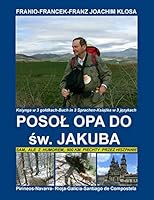 Posoł Opa dp św. Jakuba: Skrocone tłumacz osobiste wlasnej ksiazki 3738677577 Book Cover