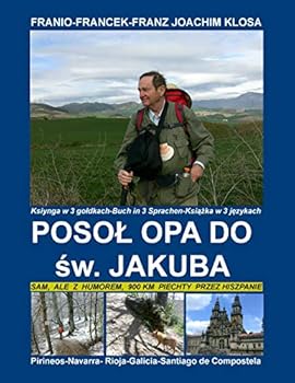 Paperback Posol Opa dp św. Jakuba: Skrocone tlumacz osobiste wlasnej ksiazki [German] Book