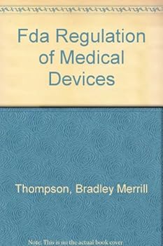 Hardcover Fda Regulation of Medical Devices Book