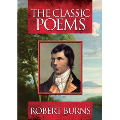 Robert Burns - The Classic Poems