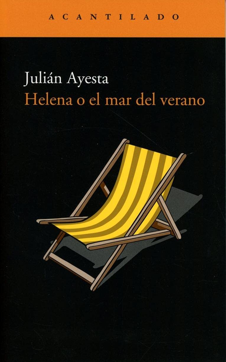 Helena o el mar del verano/ Helen or The Summer's Sea: 30 (Narrativa del Acantilado/ Cliff Narrative)