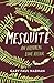Produktbild Mesquite: An Arboreal Love Affair (English Edition)