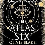 Cover of The Atlas Six