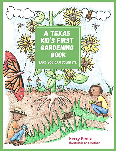 Il primo libro di giardinaggio di un bambino del Texas (e puoi colorarlo!)