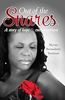 Out of the Snares 0996527907 Book Cover