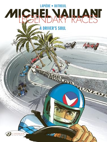 A Driver's Soul (Michel Vaillant - Legendary Races)