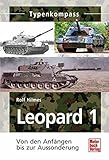  KPz Leopard 1: 1956-2003 (Typenkompass)