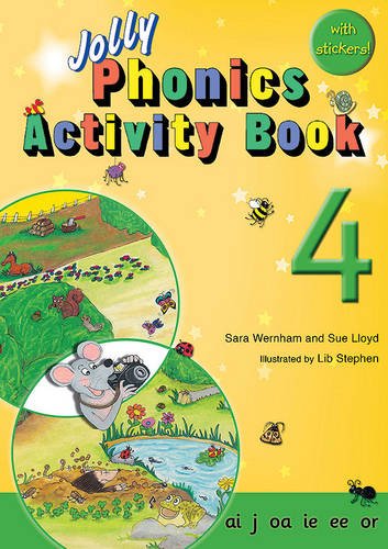 Jolly phonics. Activity book. Per la Scuola elementare. Con espansione online: JOLLY PHONICS 4 ACTIVITY BOOK AI,J,OA,IE,EE,OR