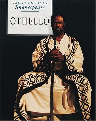 Oxford School Shakespeare: Othello Shakespeare, William and Gill, Roma