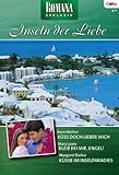  Romana Exklusiv Band 0177: Bleib bei mir, Engel! / Küss doch lieber mich / Küsse im Inselparadies /
