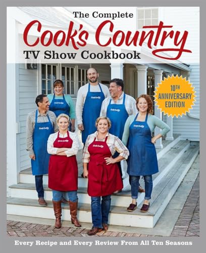 The Complete Cook's Country TV Show Cookbook 10th...
