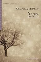 La rama quebrada 8415065116 Book Cover