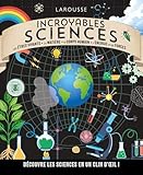 scientifique larousse  Incroyables Sciences