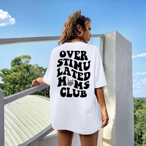 Image of Yuyiify Oversized Tshirts for Women Mama Overstimulated Cool Moms Club Skeleton Shirt Funny Mom Graphic Tees Top