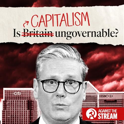 Capitalism is ungovernable.