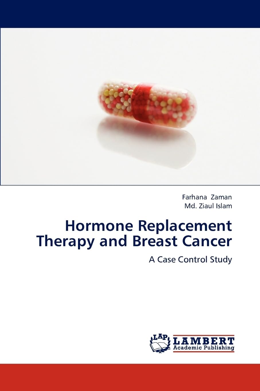 Hormone Replacement Therapy and Breast Cancer: A Case Control Study