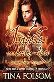 Isabelles Verbotene Liebe: Scanguards Hybriden - Band 4 (Scanguards Vampire) (German Edition)