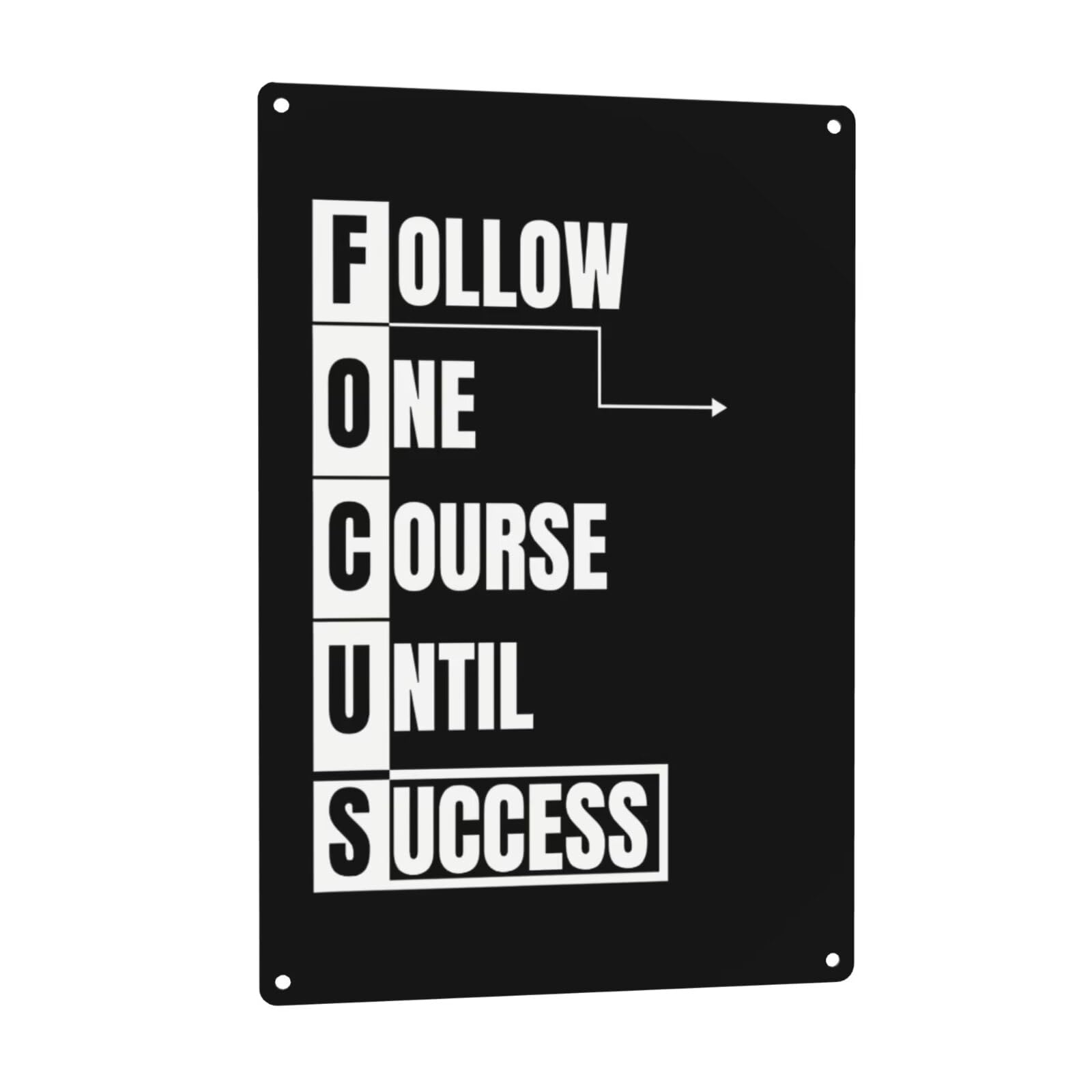 Focus Poster Vintage Tin Signs,Follow One Course Until Success Motivational Wall Art Tin Painting for Home Kitchen Cafe Coffee Store Room Decor Plaque 8x12 Inch