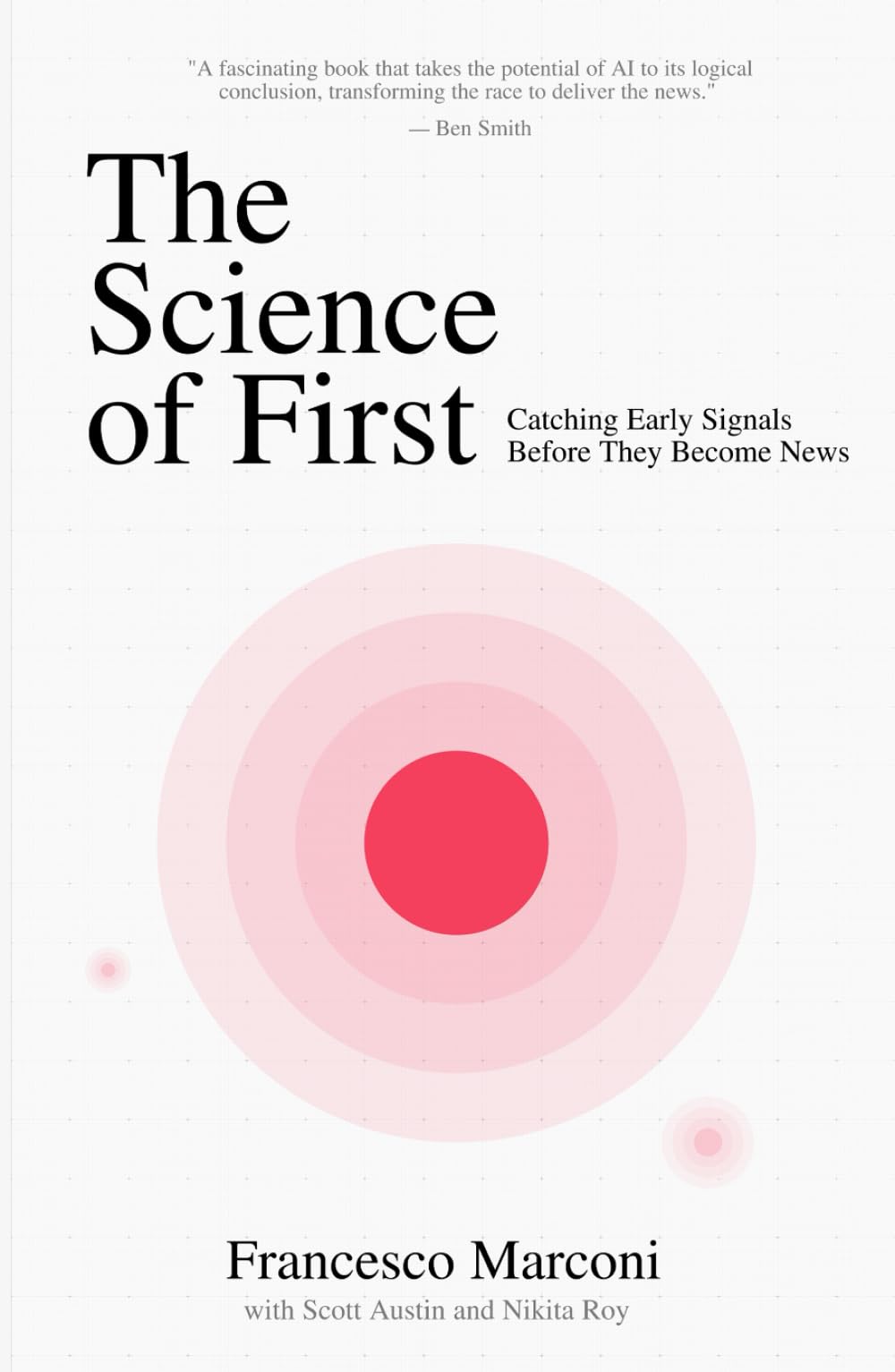 The Science of First: Catching Early Signals Before They Become News