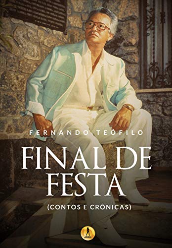 Final de Festa (Portuguese Edition)