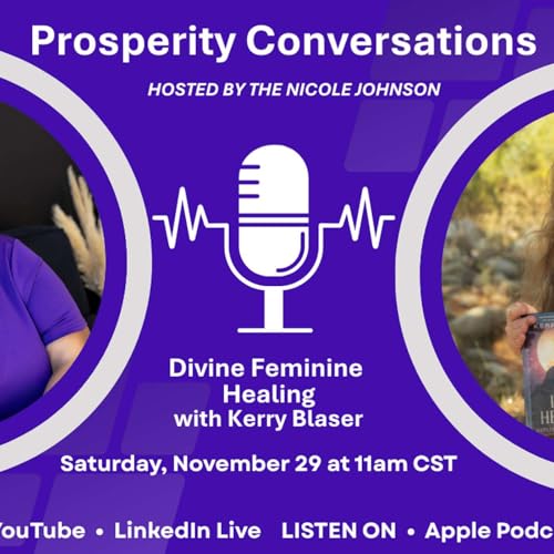 Divine Feminine Healing with Kerry Blaser