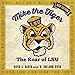 Mike the Tiger: The Roar of LSU