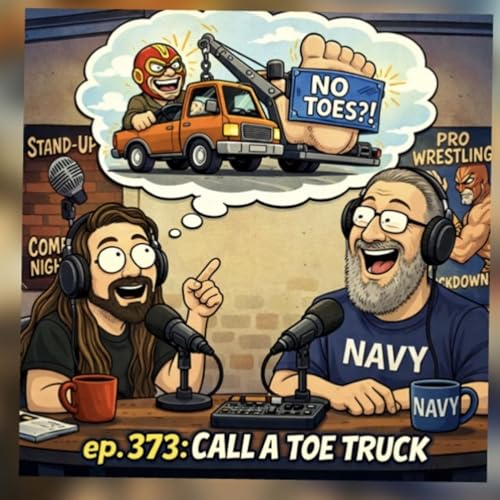 373 w/ Bill Huebener "Call a Toe Truck"