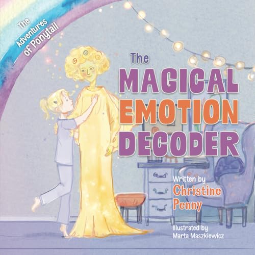 The Adventures of Ponytail: The Magical Emotion Decoder