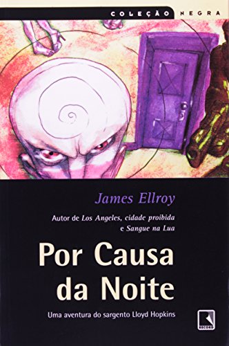 Por Causa Da Noite - Coleção Negra [Portuguese] 8501059331 Book Cover