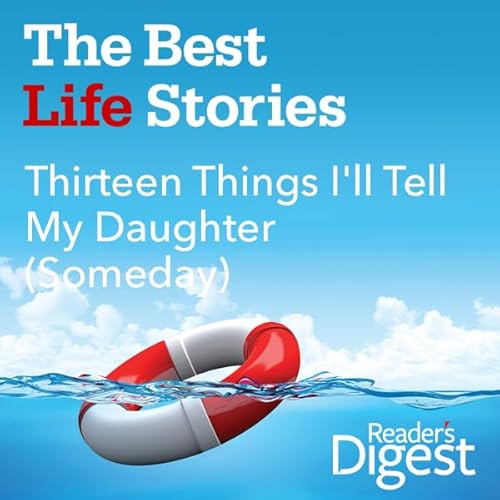 Thirteen Things I'll Tell My Daughter (Someday) Audiolibro Por Aimee Harris arte de portada