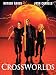 Crossworlds