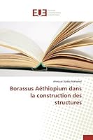 Borassus AA(C)Thiopium Dans La Construction Des Structures 3841660932 Book Cover