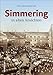 Produktbild Simmering in alten Ansichten. Rund 160 historische Aufnahmen erinnern an den Alltag im 11. Wiener Gemeindebezirk in früheren Zeiten. (Sutton Archivbilder)