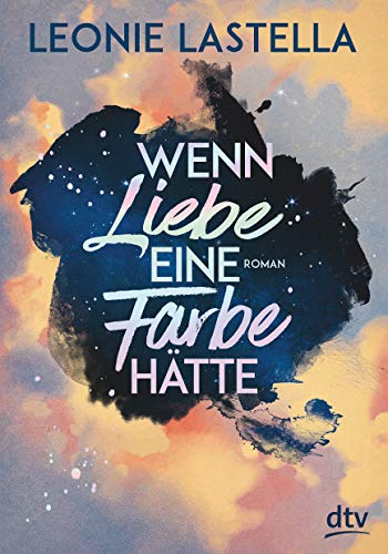 Wenn Liebe eine Farbe hätte...