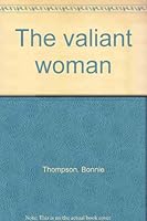 The valiant woman 0933656009 Book Cover