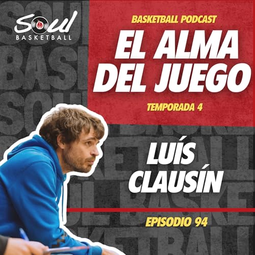 Ep.94 - Lu&iacute;s Claus&iacute;n