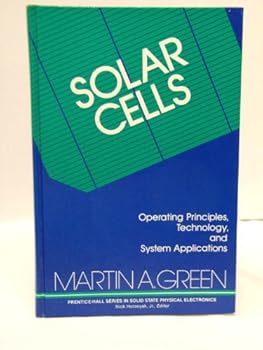 Hardcover Solar Cells: Operating Principles, Technology, and System Applications Book