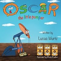 Oscar The Little Pumper 1736696025 Book Cover