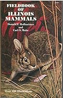 Fieldbook of Illinois Mammals, (Dover Needlework) 0486202208 Book Cover