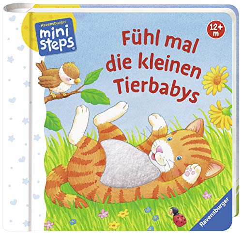 Fühl mal die kleinen Tierbabys: Ab 12 Monaten (ministeps Bücher) Fühl mal die kleinen Tierbabys: Ab 12 Monaten (ministeps Bücher)